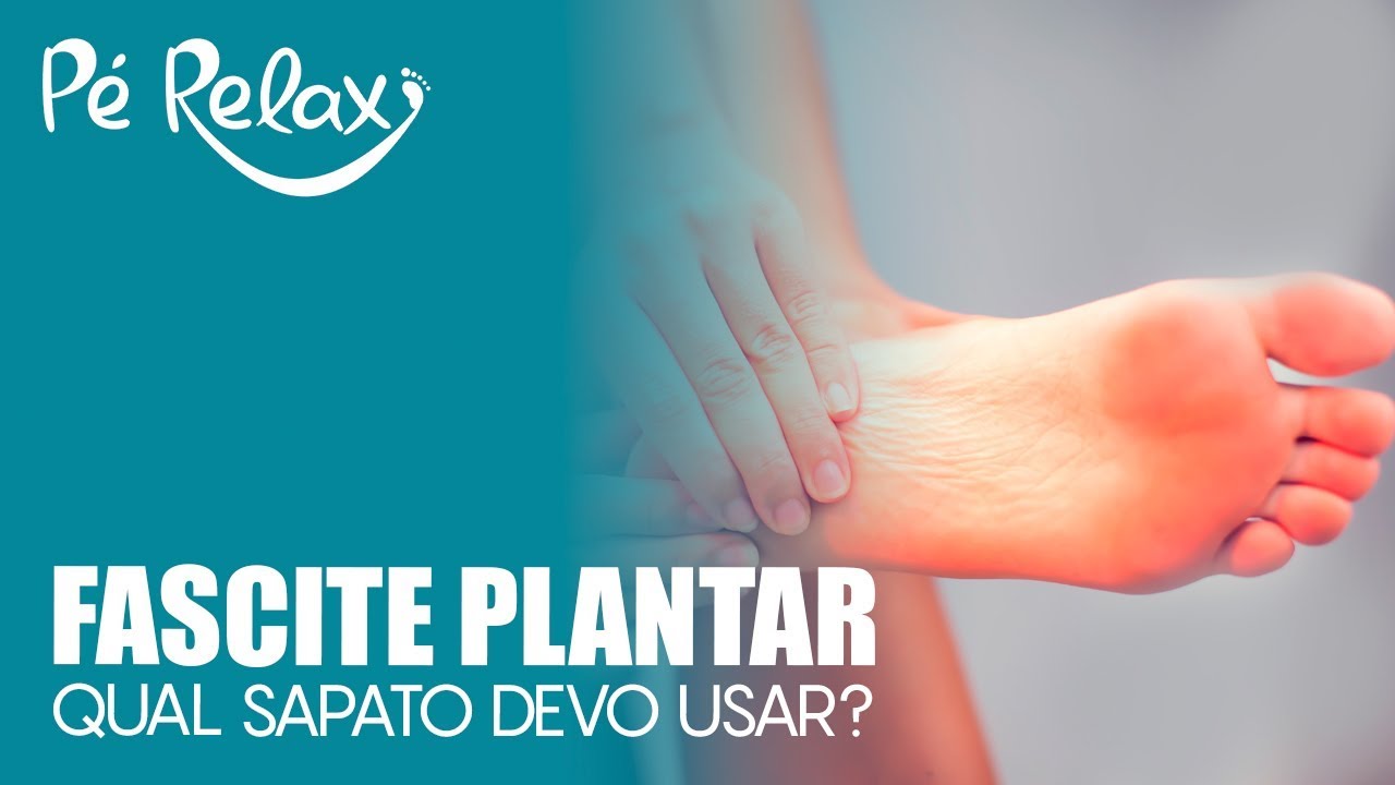 Watch Now Fascite Plantar - Qual sapato devo usar Fascite Plantar - Qual sapato devo usar