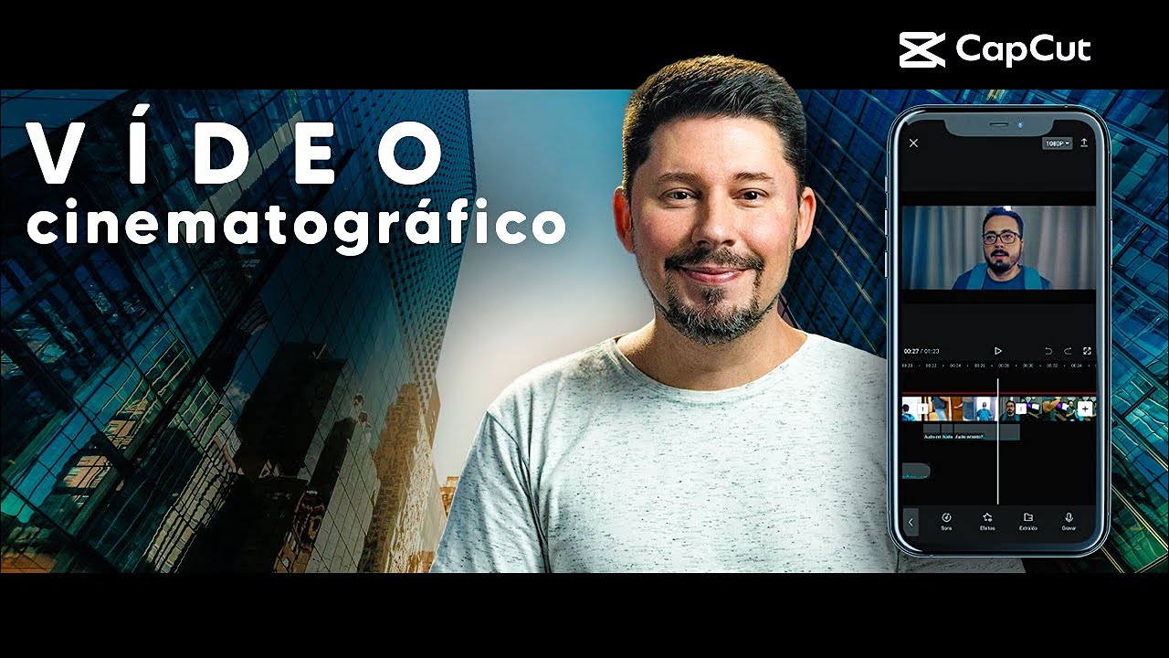 🎬 Vídeo CINEMATOGRÁFICO com o CELULAR | Tutorial CapCut