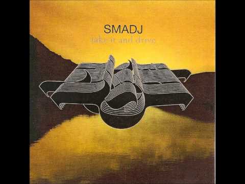 Sel - Smadj (Take it and Drive)