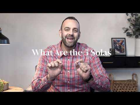 What are the 5 Solas? | Costi Hinn