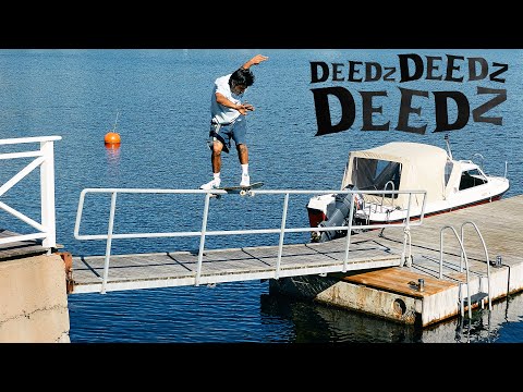 Didrik Galasso's "Deedz Deedz Deedz" Part