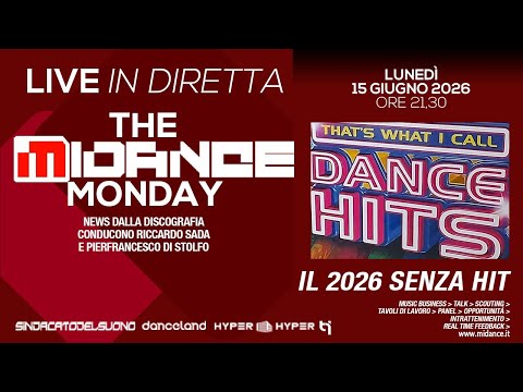 The Midance Monday 171 - 15/06/2026 - Il 2026 senza hit