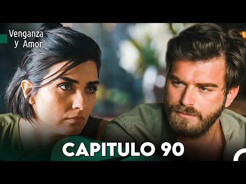 Venganza y Amor Capitulo 90 - Doblado En Español