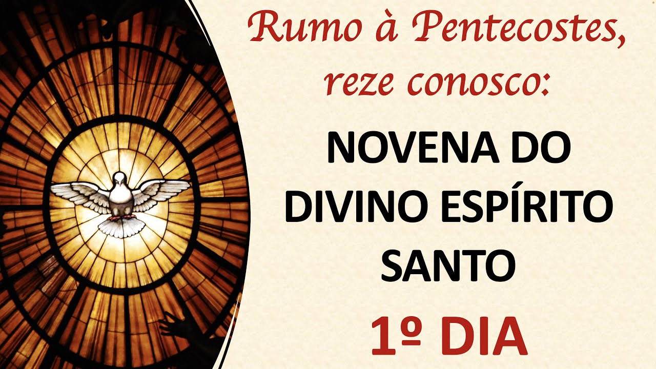 Watch Now Novena do Espírito Santo - 1º Dia Novena do Espírito Santo - 1º Dia