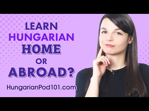 Should You Learn Hungarian at Home or Abroad?