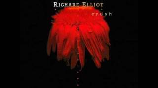 Richard Elliot - Brand New Love Affair