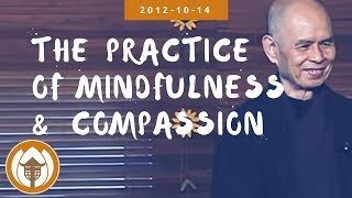Download lagu The Practice of Mindfulness and Compassion | Dharma Talk by Thich Nhat Hanh, 2012.10.14 mp3