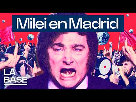La Base 7x28 | Milei en Madrid