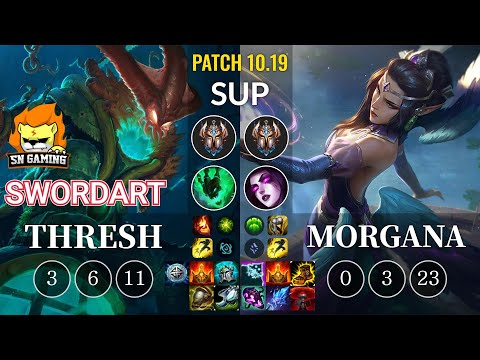 SN SwordArt Thresh vs Morgana Sup - KR Patch 10.19