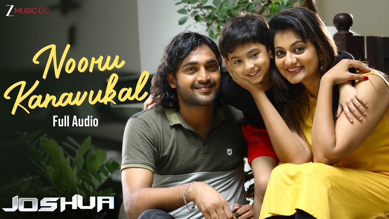 Nooru Kanavukal - Joshua | Hemanth M, Anutressa, Master Abel P, Priyankla M N, Febi T |Divya S Menon