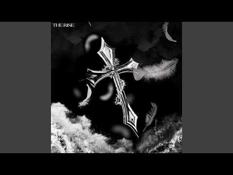 THE RISE