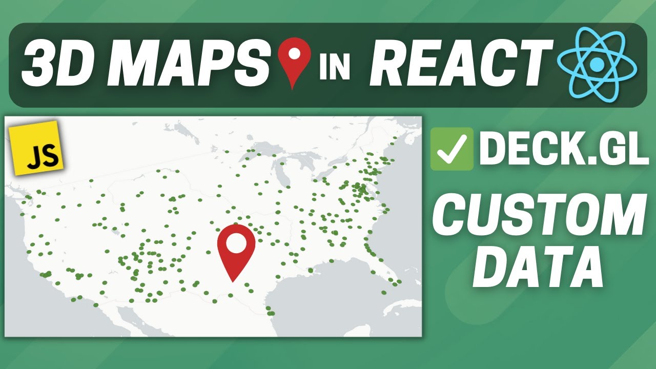 Create 3D Maps In React with Deck.GL (Showing National Parks Data)