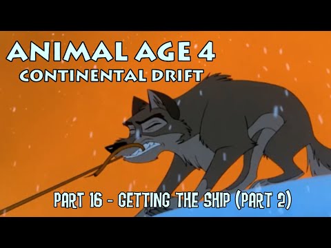 "Animal Age 4: Continental Drift" Part 16 - Getting the Ship (Part 2)
