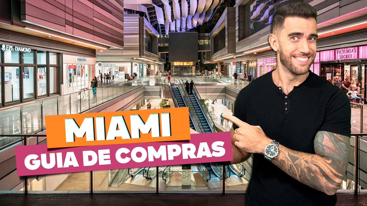 Guia de compras em MIAMI completo e atualizado! Outlets, shoppings, eletrônicos, maquiagens...