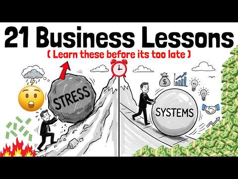 21 Business Lessons — Full Breakdown & Transcript