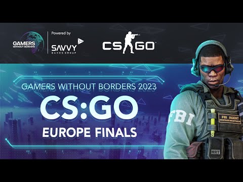 [ES] Gamers Without Borders 2023 – CS:GO M – Semi Final EU