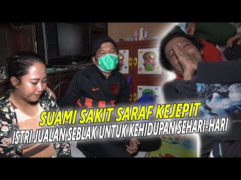 SUAMI LUMPUH - ISTRI RELA TIDAK TIDUR DAN JUALAN GORENGAN UNTUK BIAYA PENGOBATAN