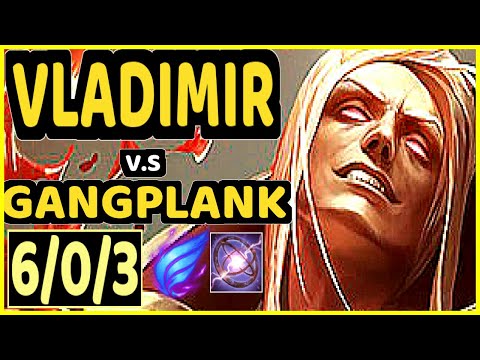 DORAN (VLADIMIR) vs GANGPLANK - 6/0/3 KDA TOP CHALLENGER GAMEPLAY - KR