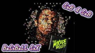 Lil Wayne - Baseball Sex