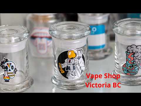Videos from Vape Street Victoria James Bay BC