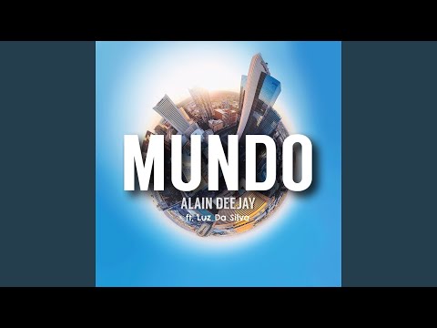 Mundo (feat. Luz Da Silva) (Dance Version)