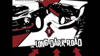Mrs. Skannotto-The Long Dark Road