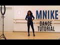 Mnike Dance Tutorial Tyler ICU Amapiano Ro Makka