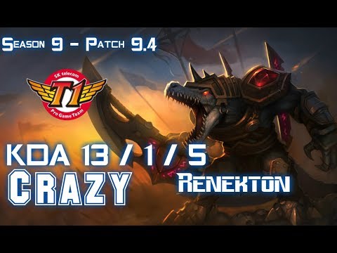 SKT Crazy RENEKTON vs KENNEN Top - Patch 9.4 KR Ranked