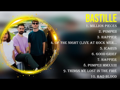 Top 10 songs Bastille 2024 ~ Best Bastille playlist 2024