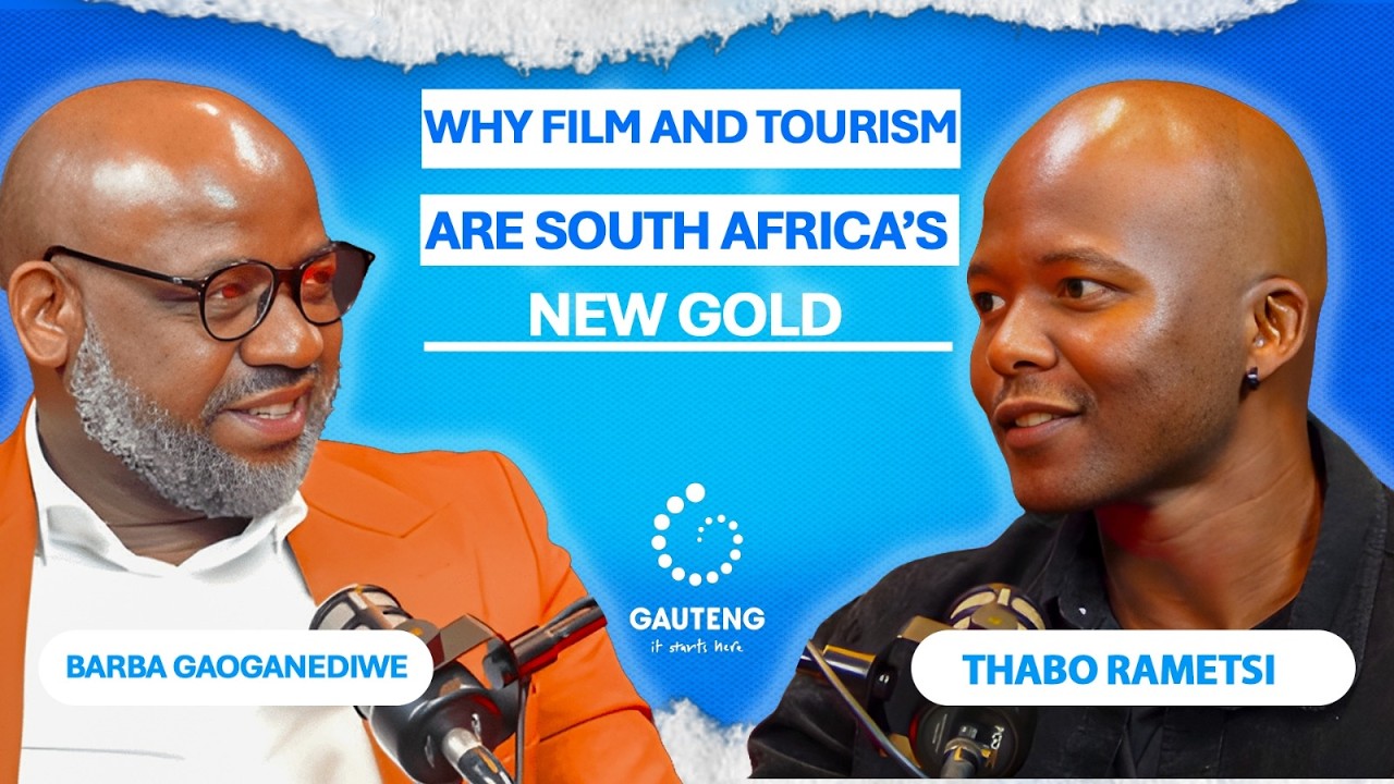 Why Film and Tourism are South Africas New Gold - Thabo Rametsi