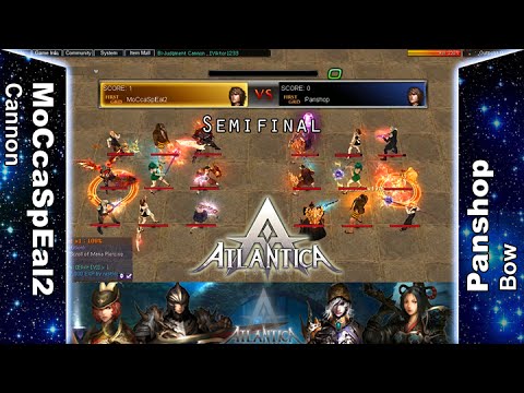 Titan 04/09/2016 PM: Semifinal - MoCcaSpEal2 vs Panshop - Atlantica Online