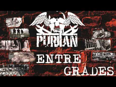 PURITAN - ENTRE GRADES (NOVA MÚSICA / NEW SONG) - 2012