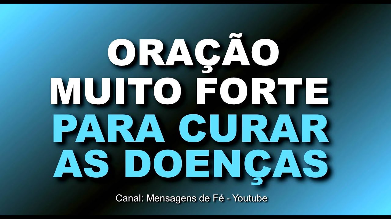 oração para pedir a cura de todas as doenças físicas e espirituais