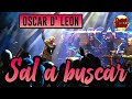 Oscar De León - Sal A Buscar (Live)