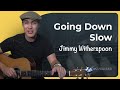 Going Down Slow - Blues Standard (Easy Songs ...