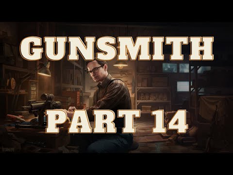 Gunsmith Part 14 - Mechanic Quest | Escape From Tarkov