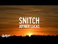 Joyner Lucas Snitch Lyrics