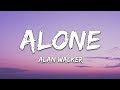 Alan Walker - Alone (Lyrics) Alan Walker - Alone (Lyrics)