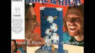 Mike & Rich - The Sound of Beady Eyes