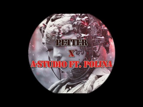 Petter X A-Studio ft. Polina - Epic Electro Minimal Marsone Mashup