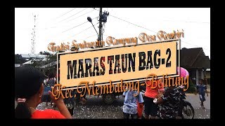 preview picture of video 'MARAS TAUN DESA KEMBIRI BELITUNG BAG 2'