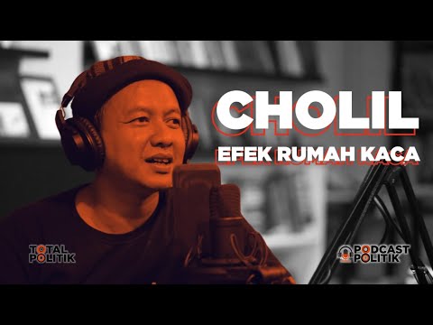 Podcast Politik #03 Cholil Efek Rumah Kaca: Kuliah di AMERIKA, AHOK sampai KOPI SENJA