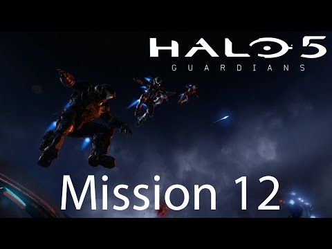 Halo 5: Guardians Walkthrough Mission 12: Civil War
