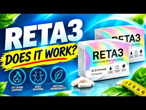 🔥 RETA3 CAPSULES REVIEW – DOES IT WORK? Price, Offer & Where to buy?
