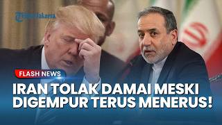 Iran Tidak Takut Ancaman! Tolak Negosiasi Langsung dengan Washington Meskipun Terus Digempur Amerika