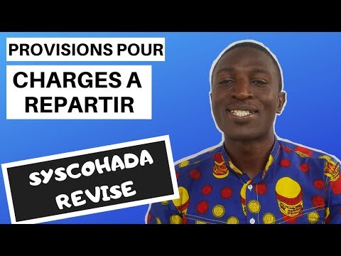 Provisions for allocated expenses - Revised Syscohada Excel 2018