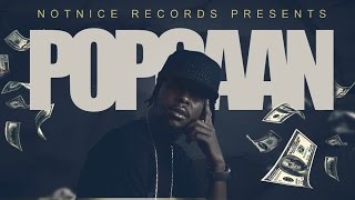 Popcaan - Money Mi Want - September 2016