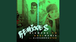 Siempre tú (feat. Alexandra Stan) (MC Hompy Version)