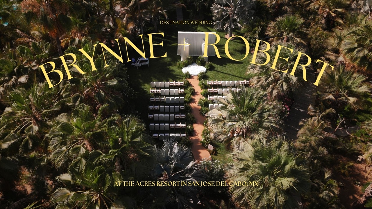 Brynne + Robert - Destination wedding film