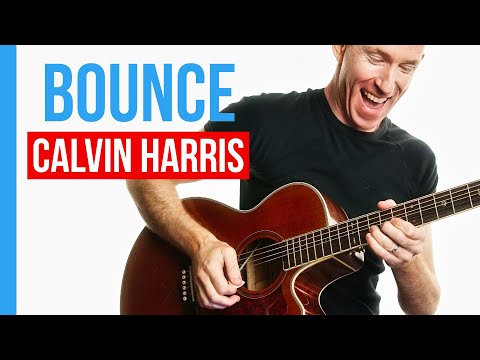 Bounce - Calvin Harris